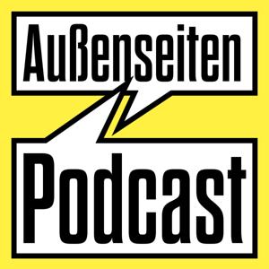 Außenseiten – Der Podcast zur Ausstellung