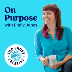 Branding and website tips: On Purpose with Emily Jones