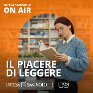 Il piacere di leggere - Intesa Sanpaolo On Air