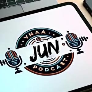 Jun Podcast