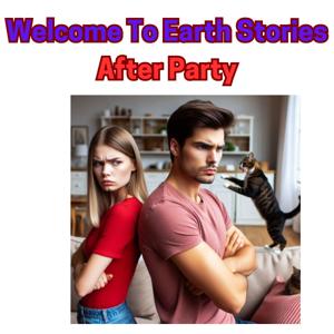 Welcome To Earth Stories After Party
