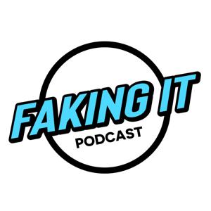 Faking It Podcast with Gabe and Mark