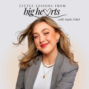 Little Lessons From Big Hearts