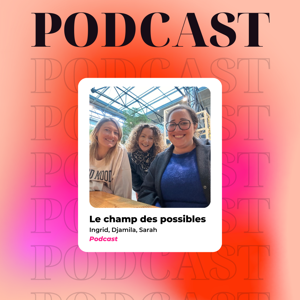 Le champ des possibles