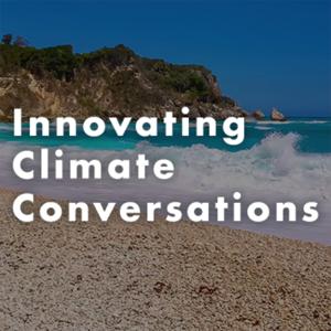 Innovating Climate Conversations