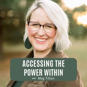 Accessing the Power Within