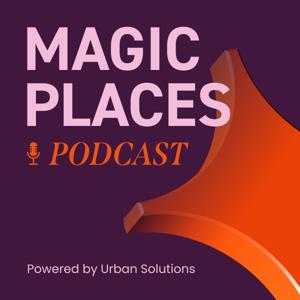 Magic Places® Podcast