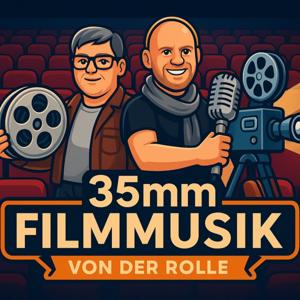 35mm - Filmmusik von der Rolle
der Filmmusik Podcast über Filmmusik MIT Filmmusik