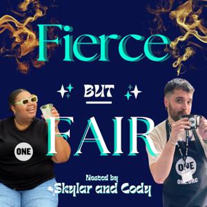 Fierce but Fair