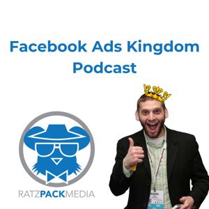 Facebook Ads Kingdom by Ratz Pack Media