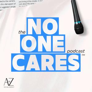 The No One Cares Podcast