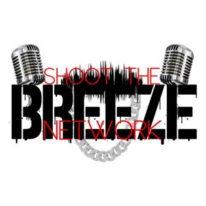 Shoot The Breeze Podcast