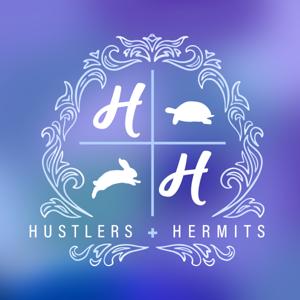 Hustlers + Hermits