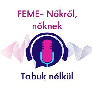 FEME - Nőkről, nőknek - tabuk nélkül