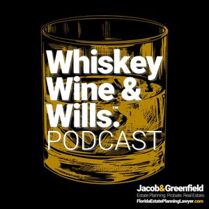 Whiskey Wine & Wills