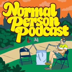 Normal Person Podcast