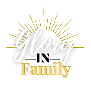Glory In Family Ministries Podcast
