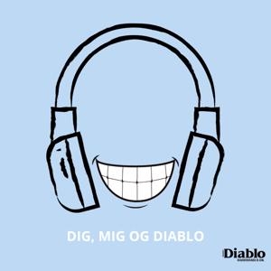 DIG, MIG OG DIABLO
