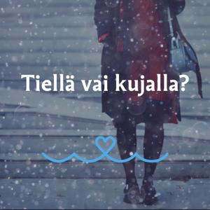 Tiellä vai kujalla?