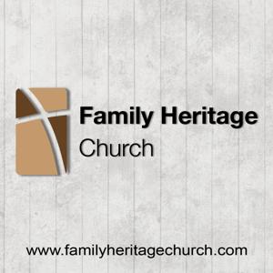 Family Heritage Church Sermons