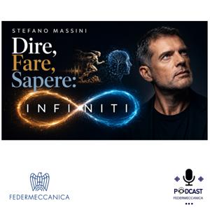 Dire, Fare, Sapere: Infiniti.