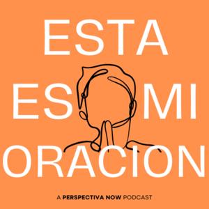 Esta Es Mi Oración