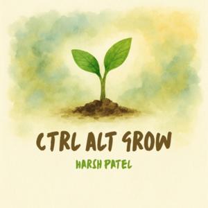 Ctrl Alt Grow