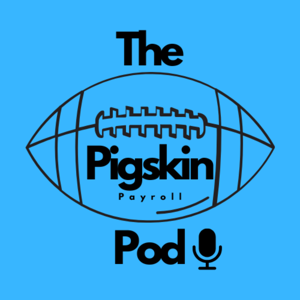 The Pigskin Payroll Podcast