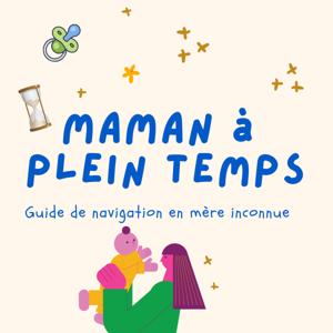 Maman à plein temps