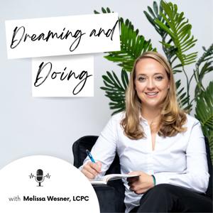 Dreaming and Doing Podcast