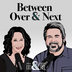 Between Over & Next