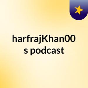SharfrajKhan007's podcast