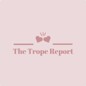 The Trope Report