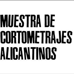 Muestra de Cortometrajes Alicantinos