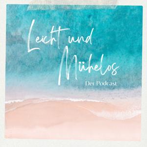 Leicht und Mühelos