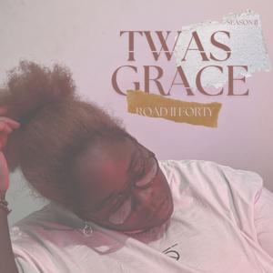 Twas Grace