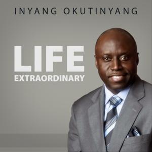 Life Extraordinary