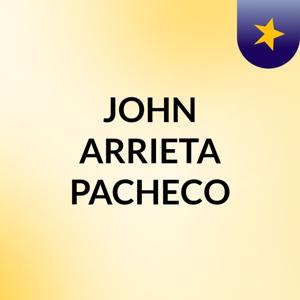 JOHN ARRIETA PACHECO