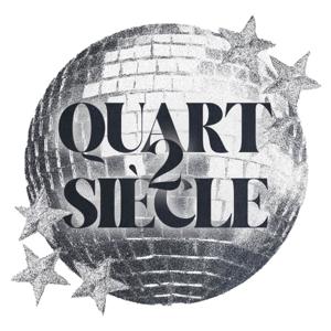 Quart 2 Siècle