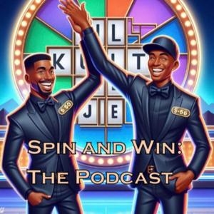 Spin and Win: The Podcast