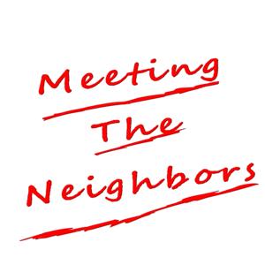 Meeting The Neighbors