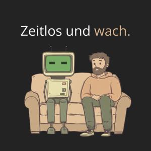Zeitlos und wach.