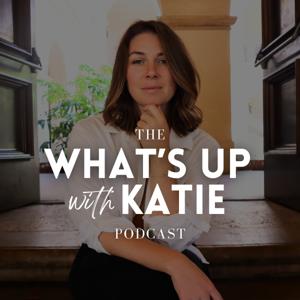 What's Up With Katie?
