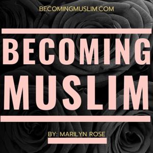 Becoming Muslim