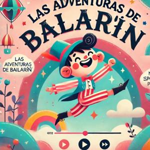 Las aventuras de Bailarín