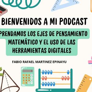 El podcast de Fabio Rafael Martinez Epin