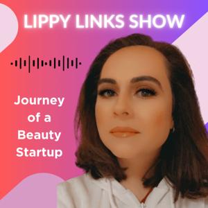 The Lippy Links Show