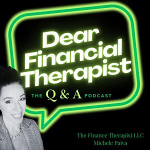 Dear Financial Therapist