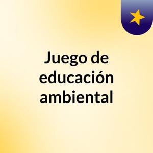 Juego de educación ambiental