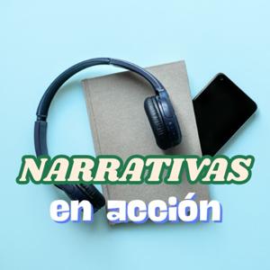 NARRATIVAS en acción